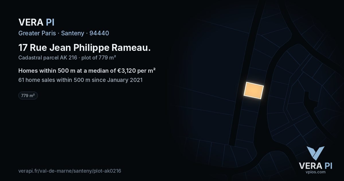 17 Rue Jean Philippe Rameau, Santeny at night – the plot lit, the parcels around coloured by the prices near them