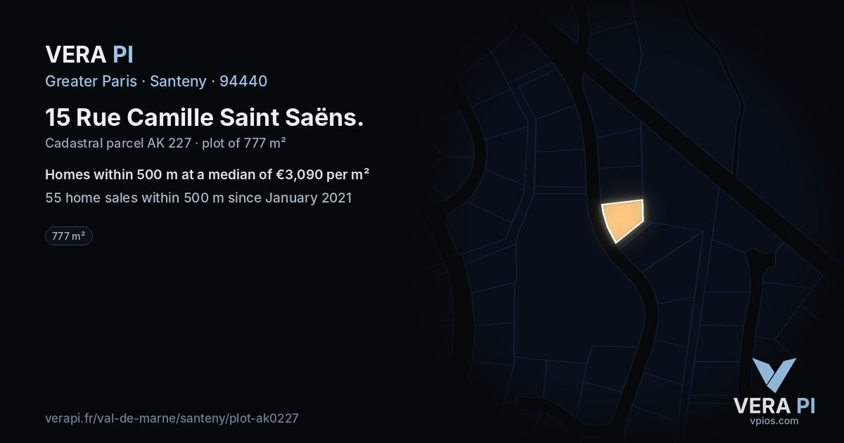 15 Rue Camille Saint Saëns, Santeny at night – the plot lit, the parcels around coloured by the prices near them