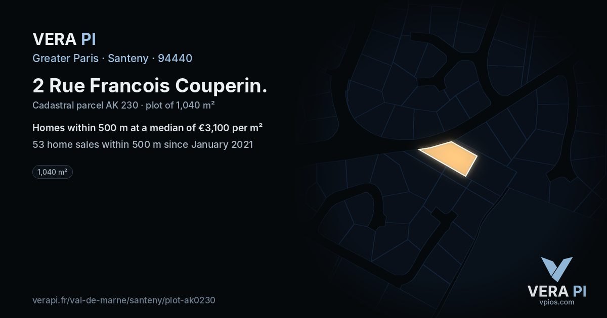 2 Rue Francois Couperin, Santeny at night – the plot lit, the parcels around coloured by the prices near them