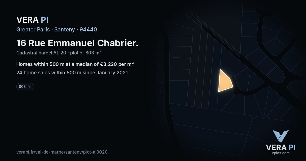 16 Rue Emmanuel Chabrier, Santeny at night – the plot lit, the parcels around coloured by the prices near them