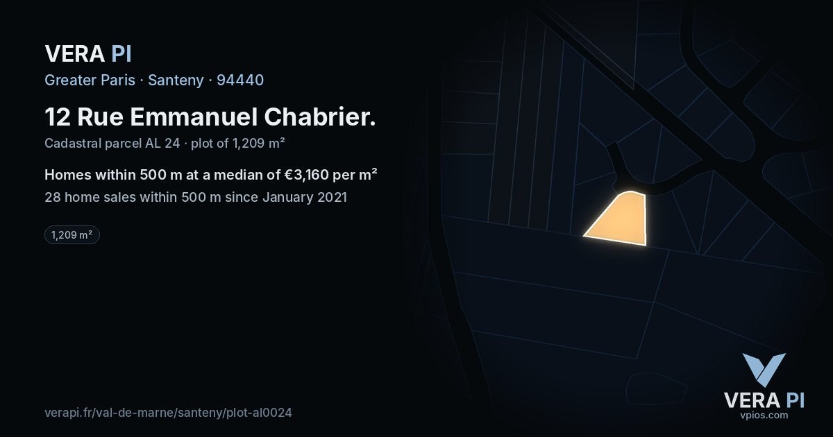 12 Rue Emmanuel Chabrier, Santeny at night – the plot lit, the parcels around coloured by the prices near them