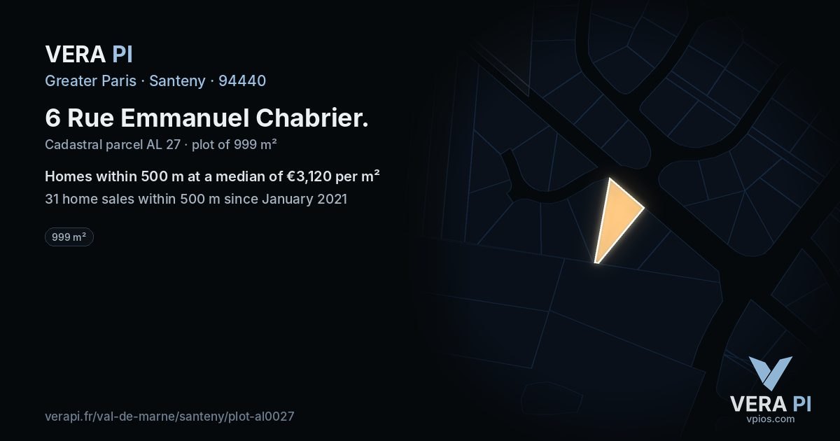 6 Rue Emmanuel Chabrier, Santeny at night – the plot lit, the parcels around coloured by the prices near them