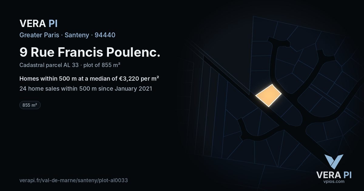 9 Rue Francis Poulenc, Santeny at night – the plot lit, the parcels around coloured by the prices near them