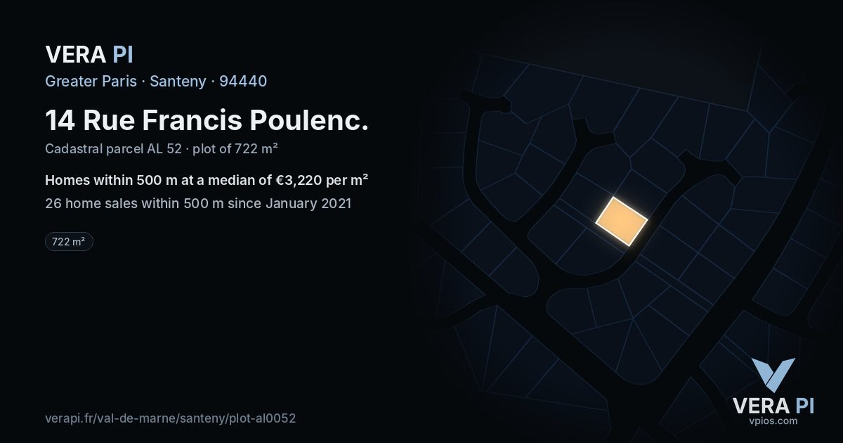 14 Rue Francis Poulenc, Santeny at night – the plot lit, the parcels around coloured by the prices near them
