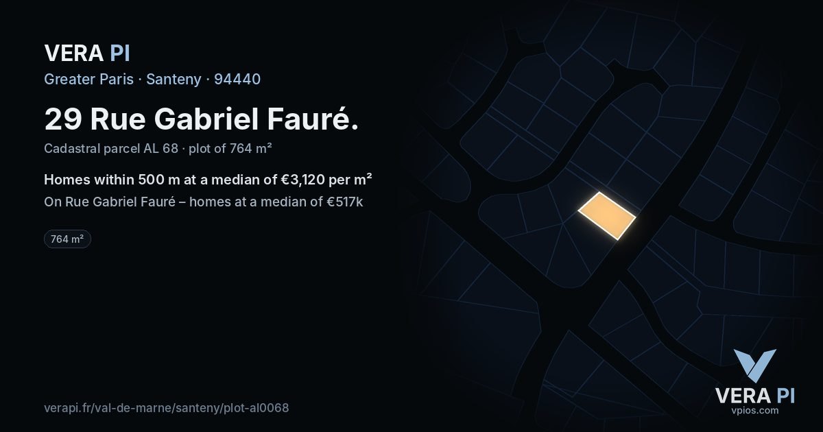 29 Rue Gabriel Fauré, Santeny at night – the plot lit, the parcels around coloured by the prices near them