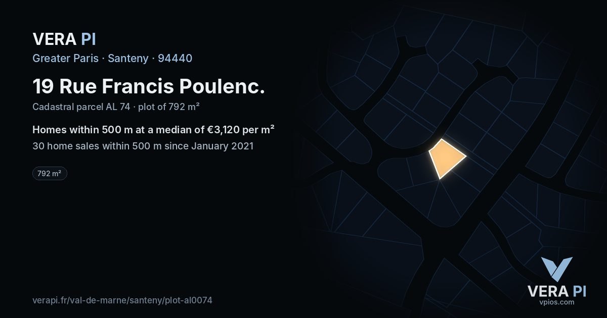 19 Rue Francis Poulenc, Santeny at night – the plot lit, the parcels around coloured by the prices near them