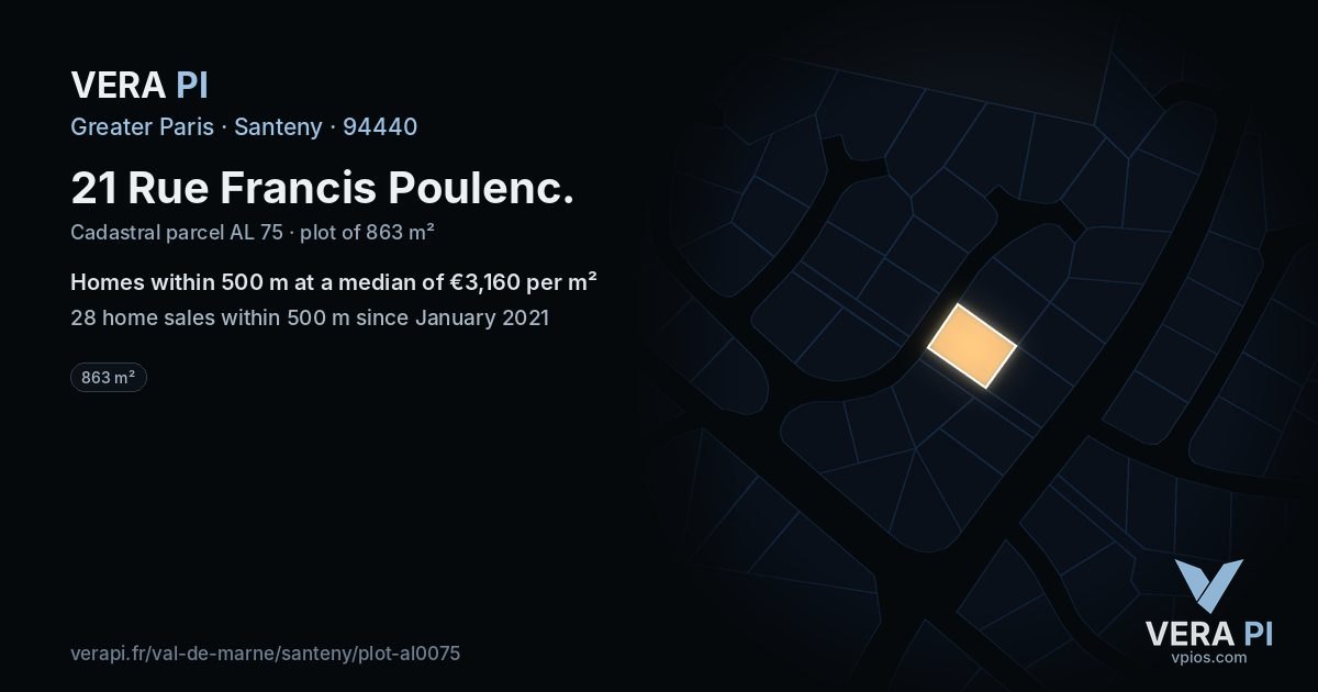 21 Rue Francis Poulenc, Santeny at night – the plot lit, the parcels around coloured by the prices near them