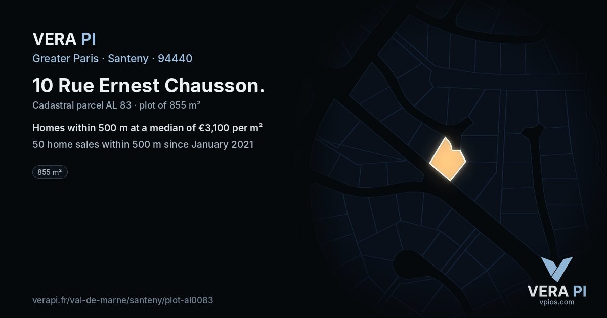 10 Rue Ernest Chausson, Santeny at night – the plot lit, the parcels around coloured by the prices near them