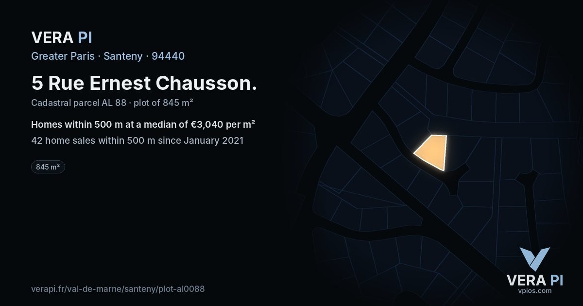 5 Rue Ernest Chausson, Santeny at night – the plot lit, the parcels around coloured by the prices near them