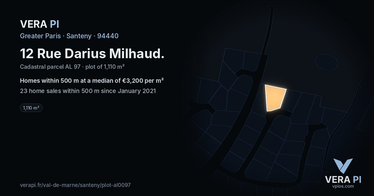 12 Rue Darius Milhaud, Santeny at night – the plot lit, the parcels around coloured by the prices near them