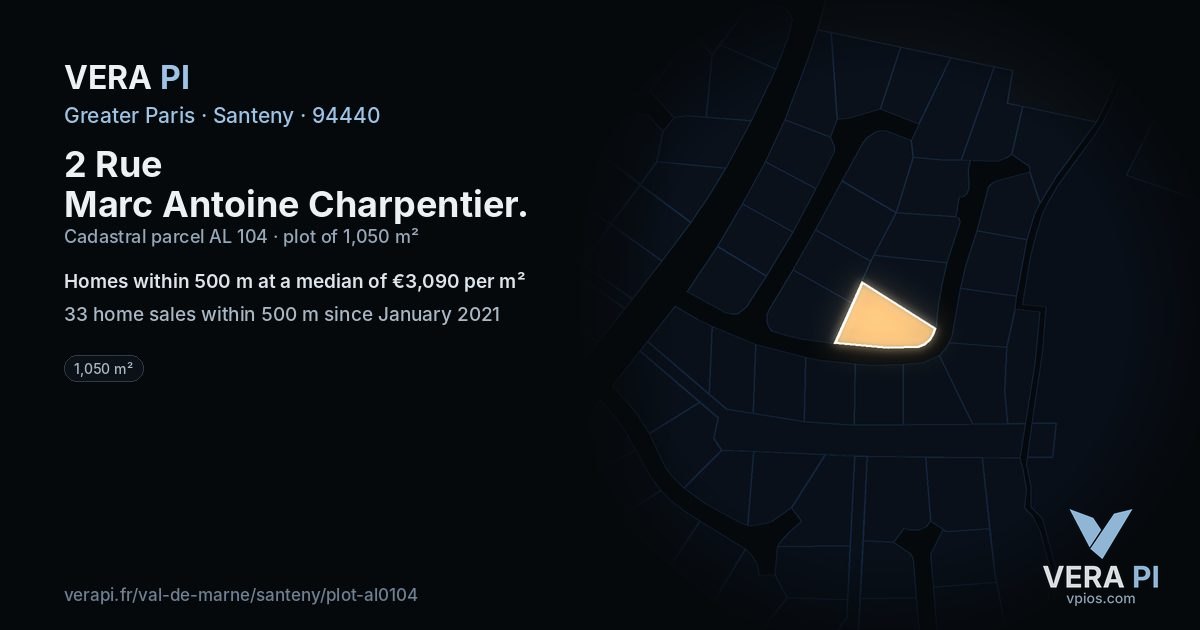 2 Rue Marc Antoine Charpentier, Santeny at night – the plot lit, the parcels around coloured by the prices near them