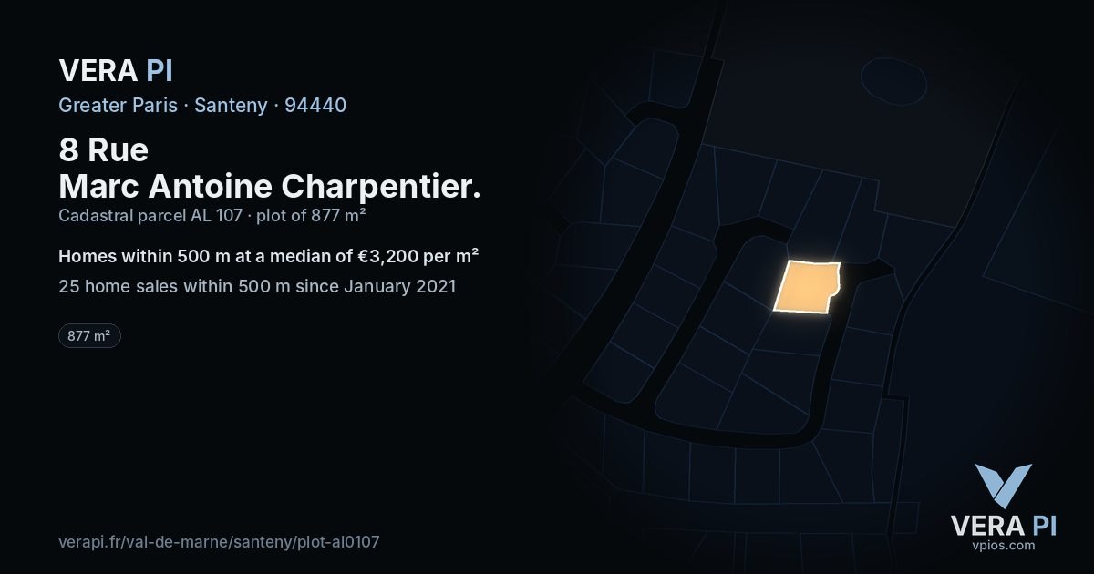 8 Rue Marc Antoine Charpentier, Santeny at night – the plot lit, the parcels around coloured by the prices near them
