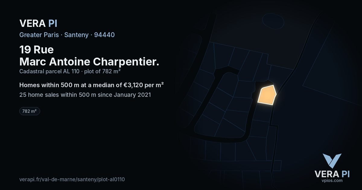 19 Rue Marc Antoine Charpentier, Santeny at night – the plot lit, the parcels around coloured by the prices near them