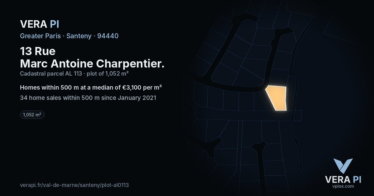 13 Rue Marc Antoine Charpentier, Santeny at night – the plot lit, the parcels around coloured by the prices near them