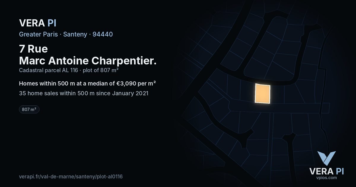 7 Rue Marc Antoine Charpentier, Santeny at night – the plot lit, the parcels around coloured by the prices near them