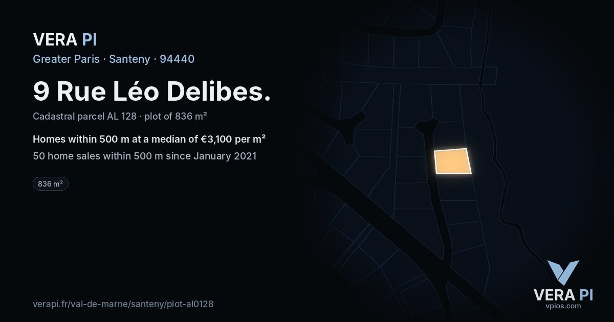 9 Rue Léo Delibes, Santeny at night – the plot lit, the parcels around coloured by the prices near them