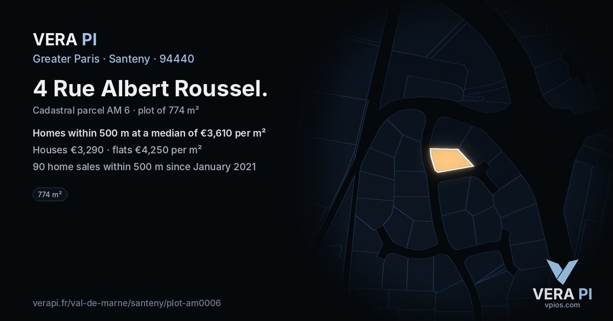 4 Rue Albert Roussel, Santeny at night – the plot lit, the parcels around coloured by the prices near them
