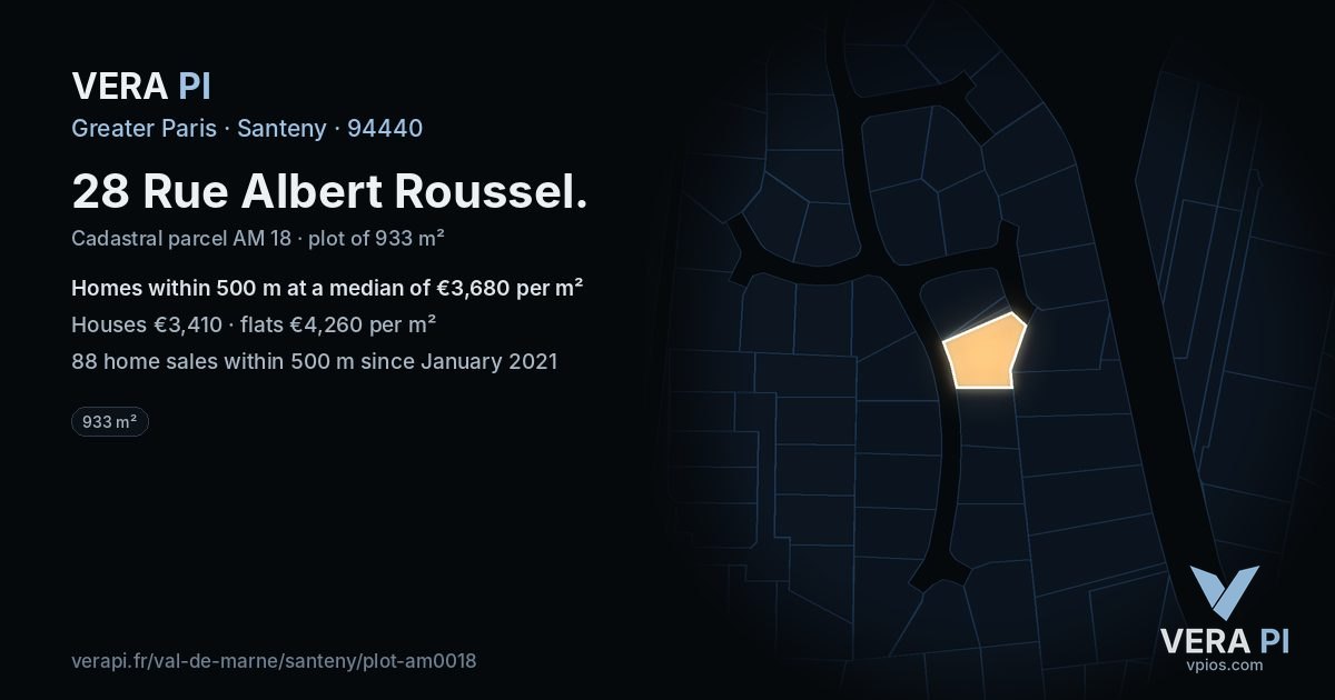 28 Rue Albert Roussel, Santeny at night – the plot lit, the parcels around coloured by the prices near them
