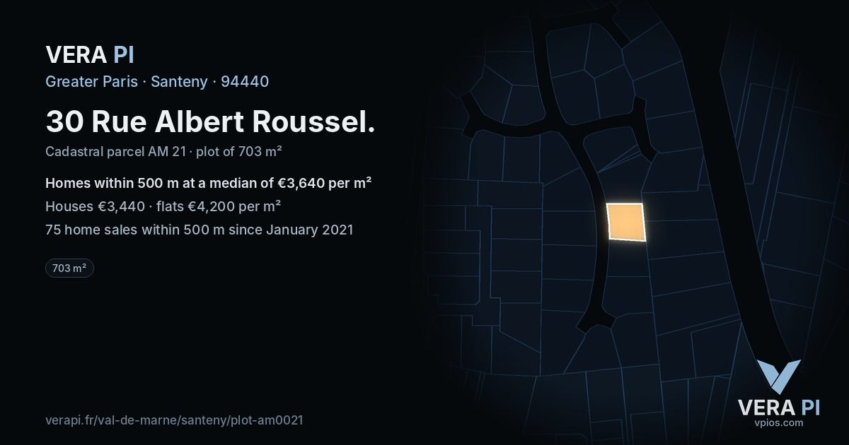 30 Rue Albert Roussel, Santeny at night – the plot lit, the parcels around coloured by the prices near them