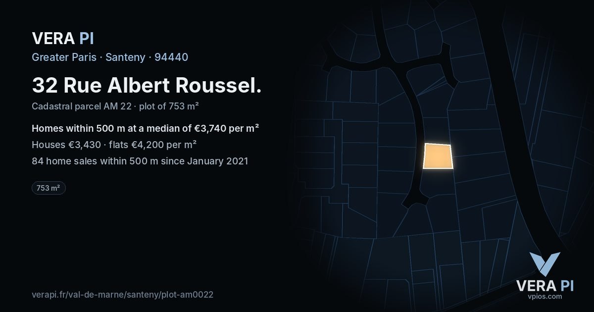 32 Rue Albert Roussel, Santeny at night – the plot lit, the parcels around coloured by the prices near them