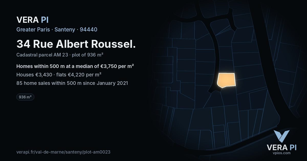34 Rue Albert Roussel, Santeny at night – the plot lit, the parcels around coloured by the prices near them