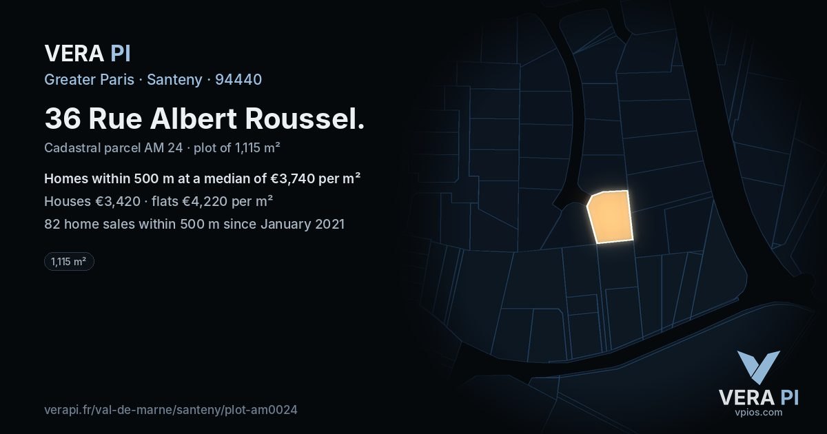 36 Rue Albert Roussel, Santeny at night – the plot lit, the parcels around coloured by the prices near them