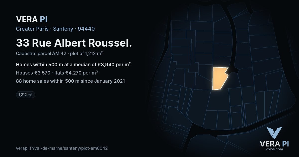 33 Rue Albert Roussel, Santeny at night – the plot lit, the parcels around coloured by the prices near them