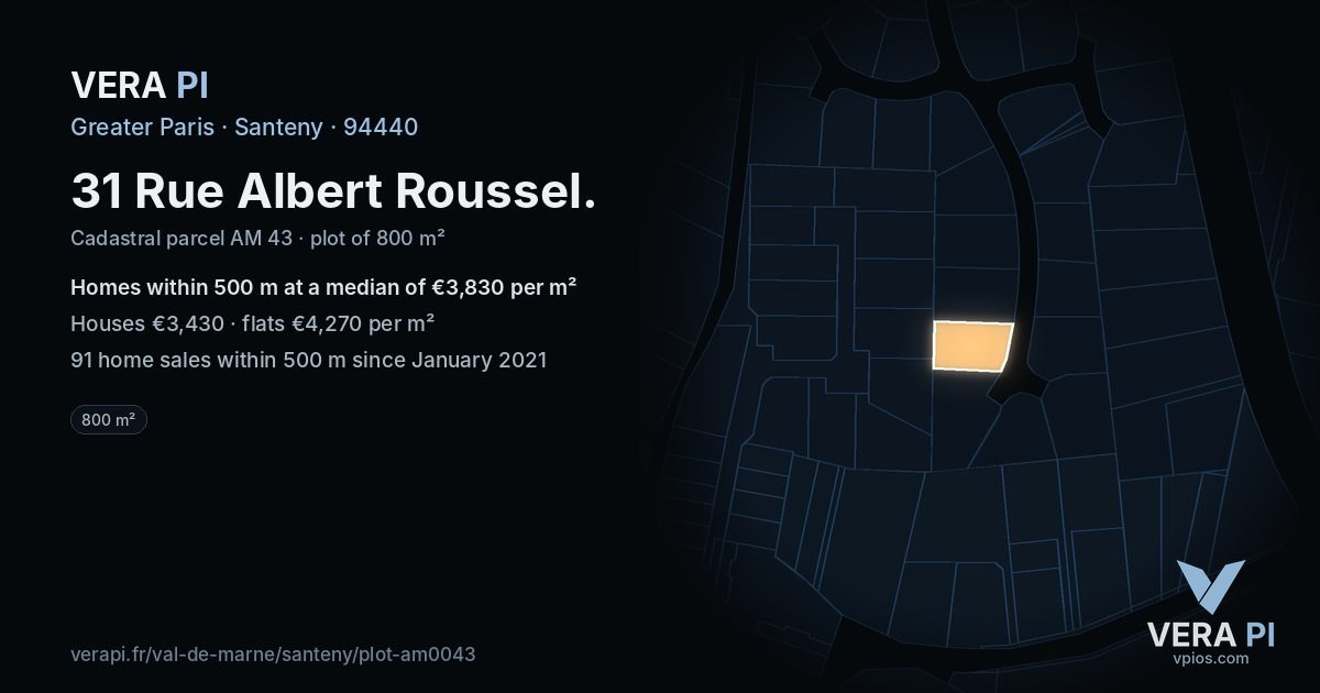 31 Rue Albert Roussel, Santeny at night – the plot lit, the parcels around coloured by the prices near them