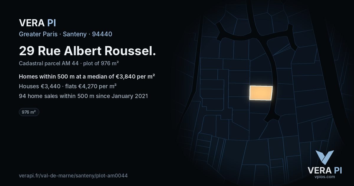 29 Rue Albert Roussel, Santeny at night – the plot lit, the parcels around coloured by the prices near them