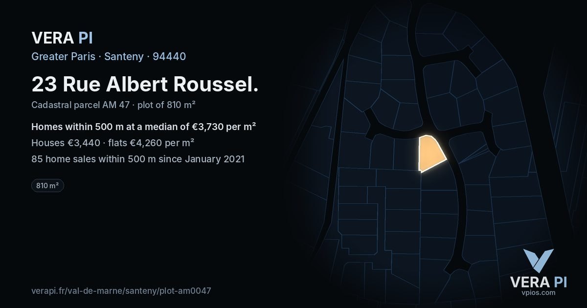 23 Rue Albert Roussel, Santeny at night – the plot lit, the parcels around coloured by the prices near them