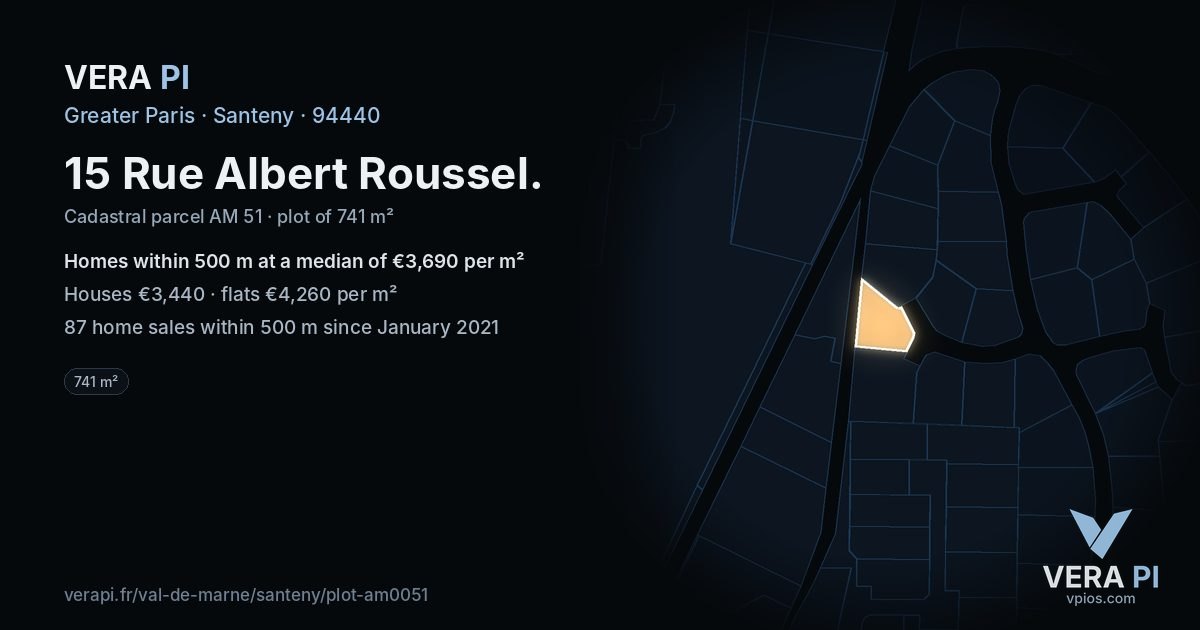 15 Rue Albert Roussel, Santeny at night – the plot lit, the parcels around coloured by the prices near them