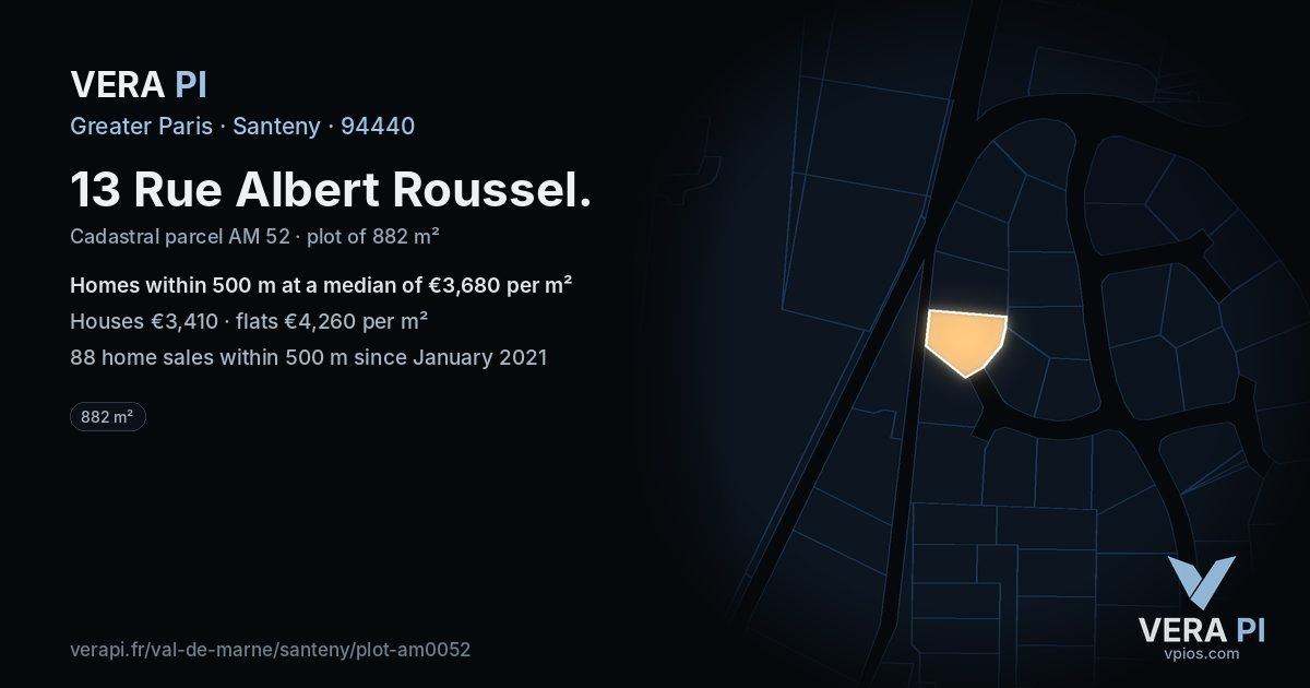 13 Rue Albert Roussel, Santeny at night – the plot lit, the parcels around coloured by the prices near them