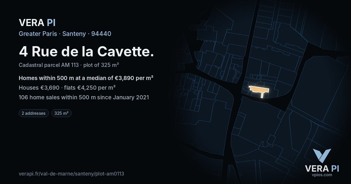 4 Rue de la Cavette, Santeny at night – the plot lit, the parcels around coloured by the prices near them