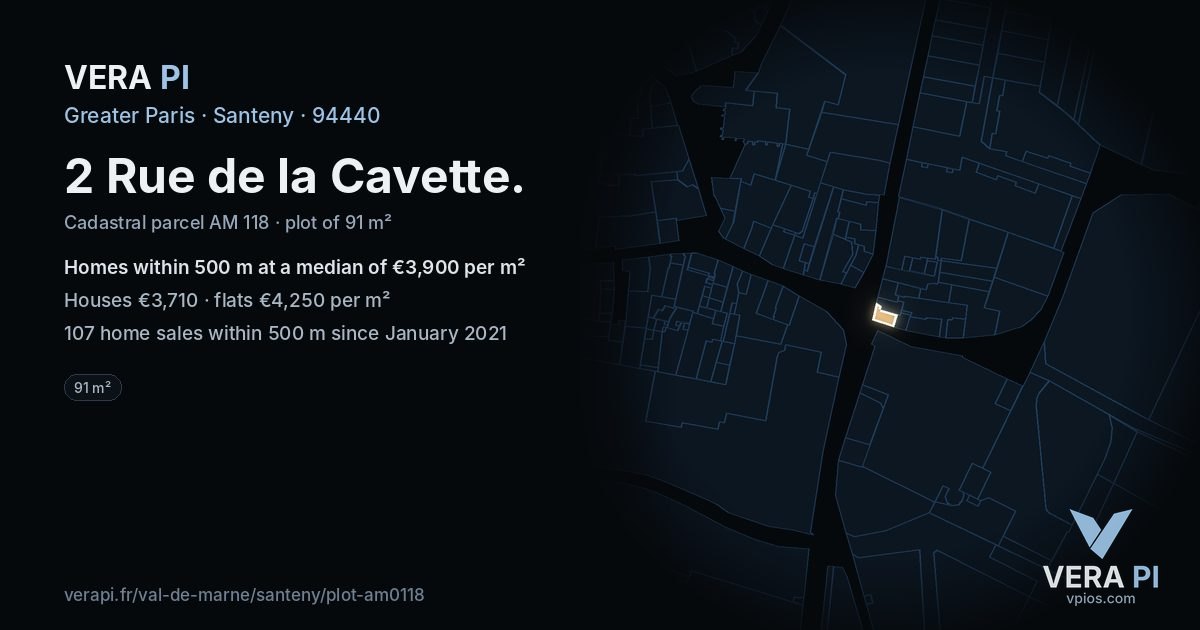 2 Rue de la Cavette, Santeny at night – the plot lit, the parcels around coloured by the prices near them