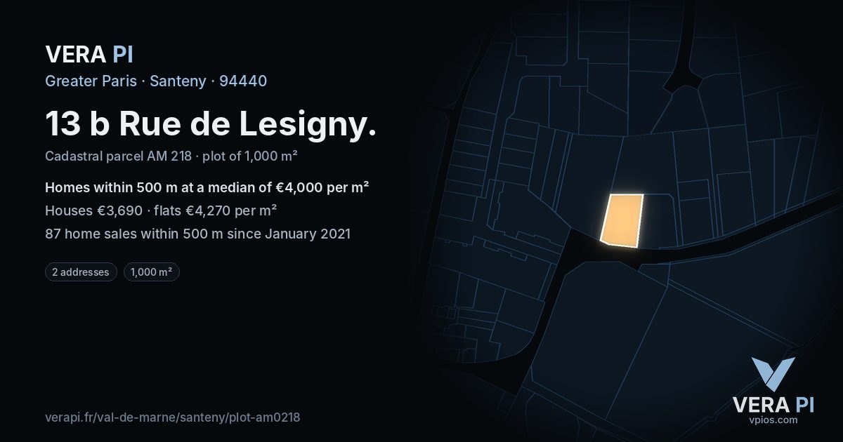 13 b Rue de Lesigny, Santeny at night – the plot lit, the parcels around coloured by the prices near them