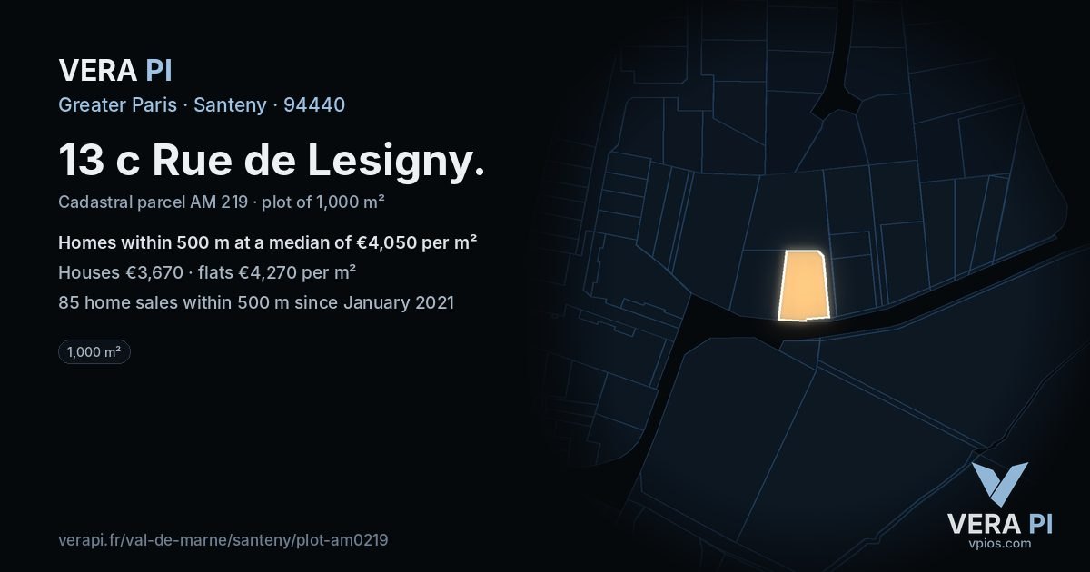 13 c Rue de Lesigny, Santeny at night – the plot lit, the parcels around coloured by the prices near them