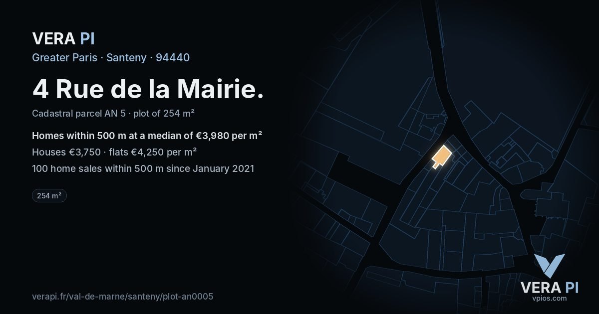 4 Rue de la Mairie, Santeny at night – the plot lit, the parcels around coloured by the prices near them