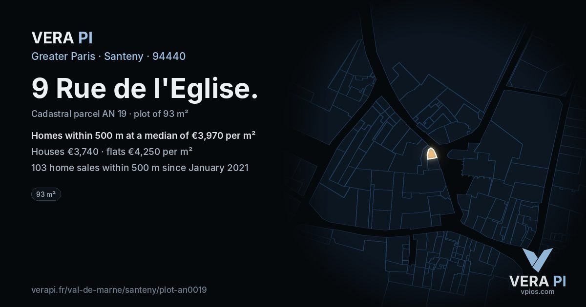 9 Rue de l'Eglise, Santeny at night – the plot lit, the parcels around coloured by the prices near them
