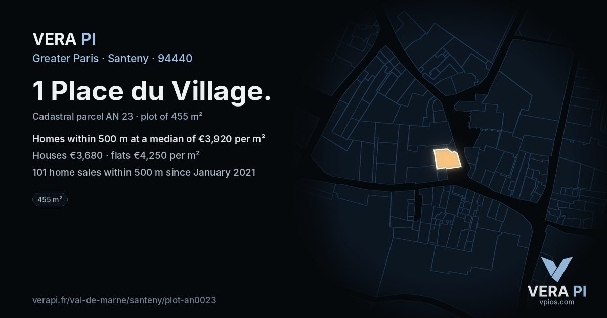 1 Place du Village, Santeny at night – the plot lit, the parcels around coloured by the prices near them