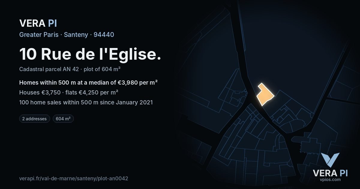 10 Rue de l'Eglise, Santeny at night – the plot lit, the parcels around coloured by the prices near them