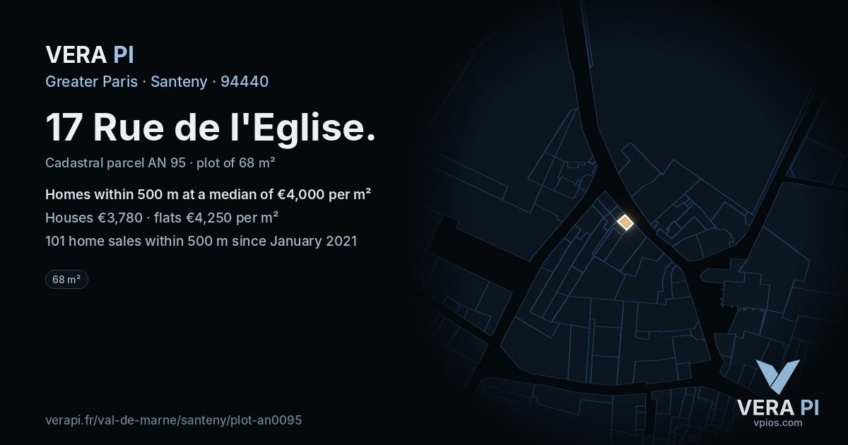 17 Rue de l'Eglise, Santeny at night – the plot lit, the parcels around coloured by the prices near them