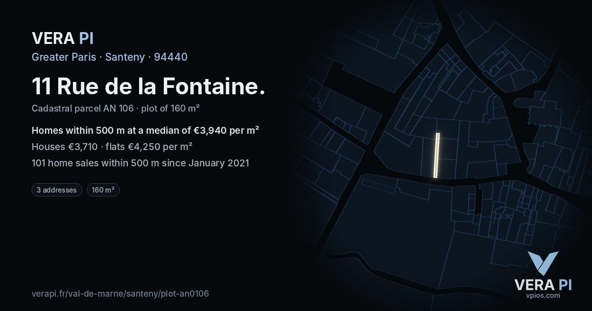 11 Rue de la Fontaine, Santeny at night – the plot lit, the parcels around coloured by the prices near them