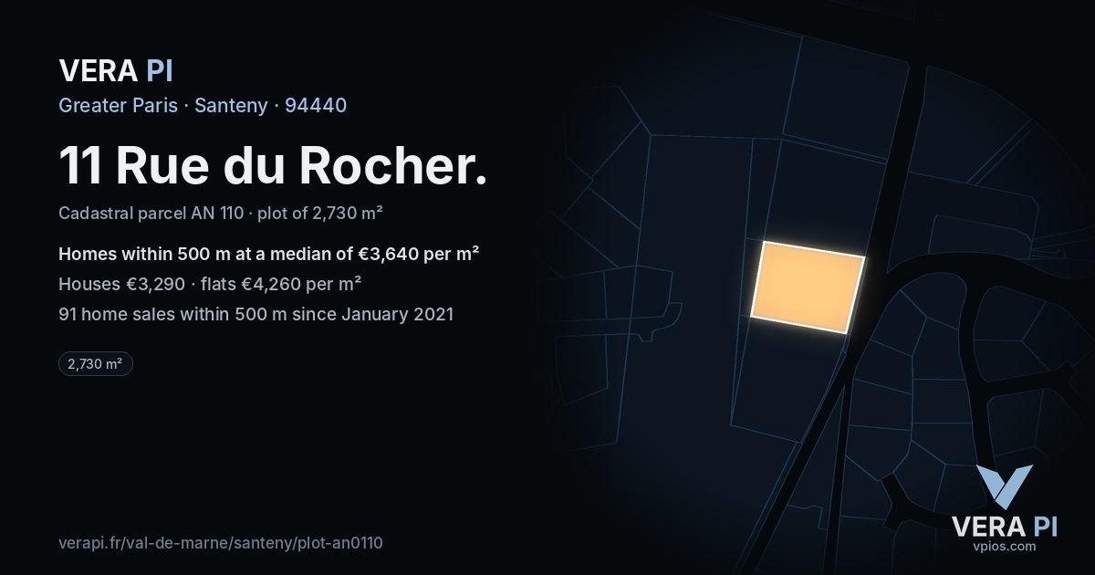 11 Rue du Rocher, Santeny at night – the plot lit, the parcels around coloured by the prices near them