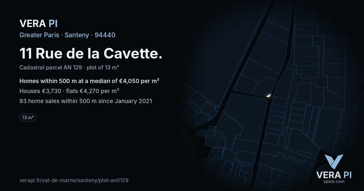11 Rue de la Cavette, Santeny at night – the plot lit, the parcels around coloured by the prices near them