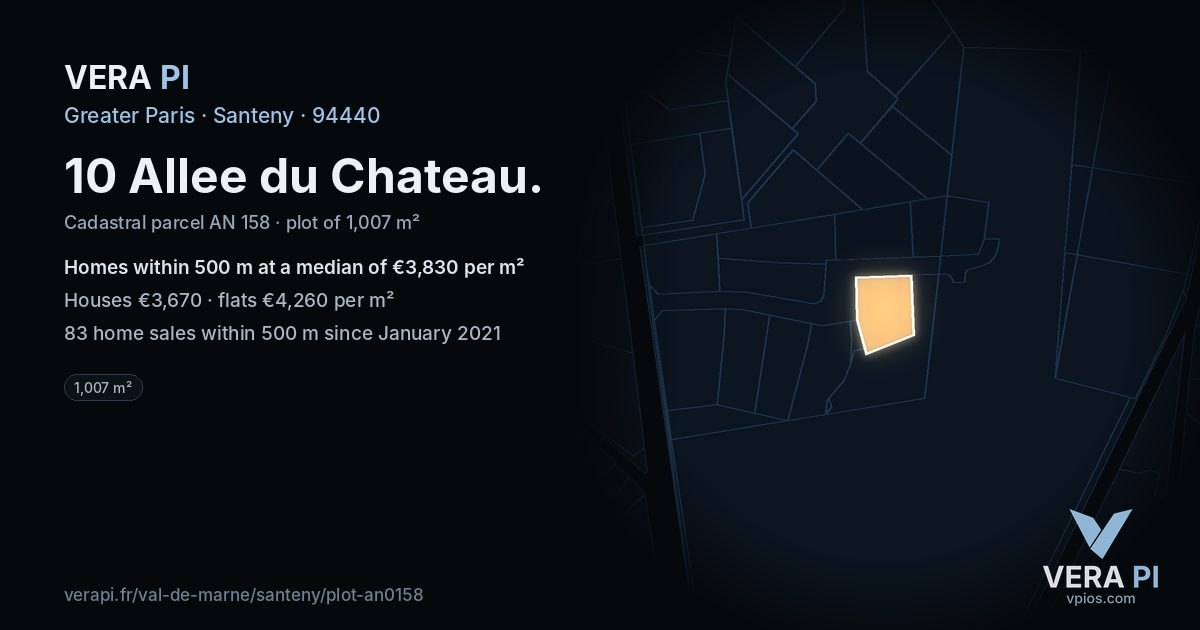 10 Allee du Chateau, Santeny at night – the plot lit, the parcels around coloured by the prices near them