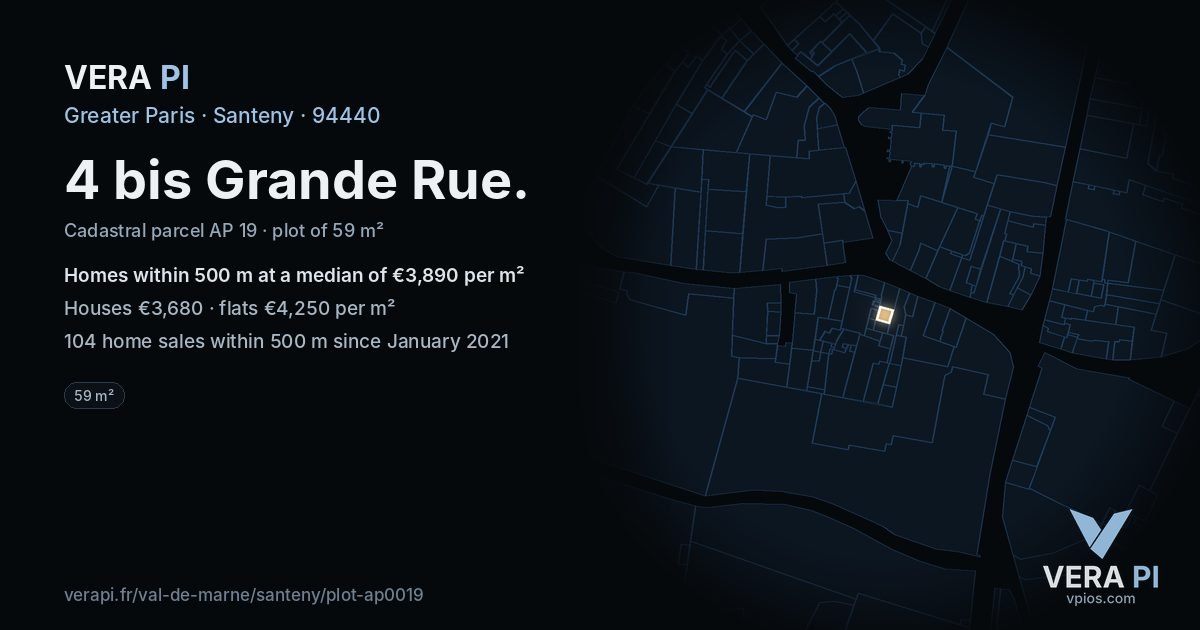 4 bis Grande Rue, Santeny at night – the plot lit, the parcels around coloured by the prices near them
