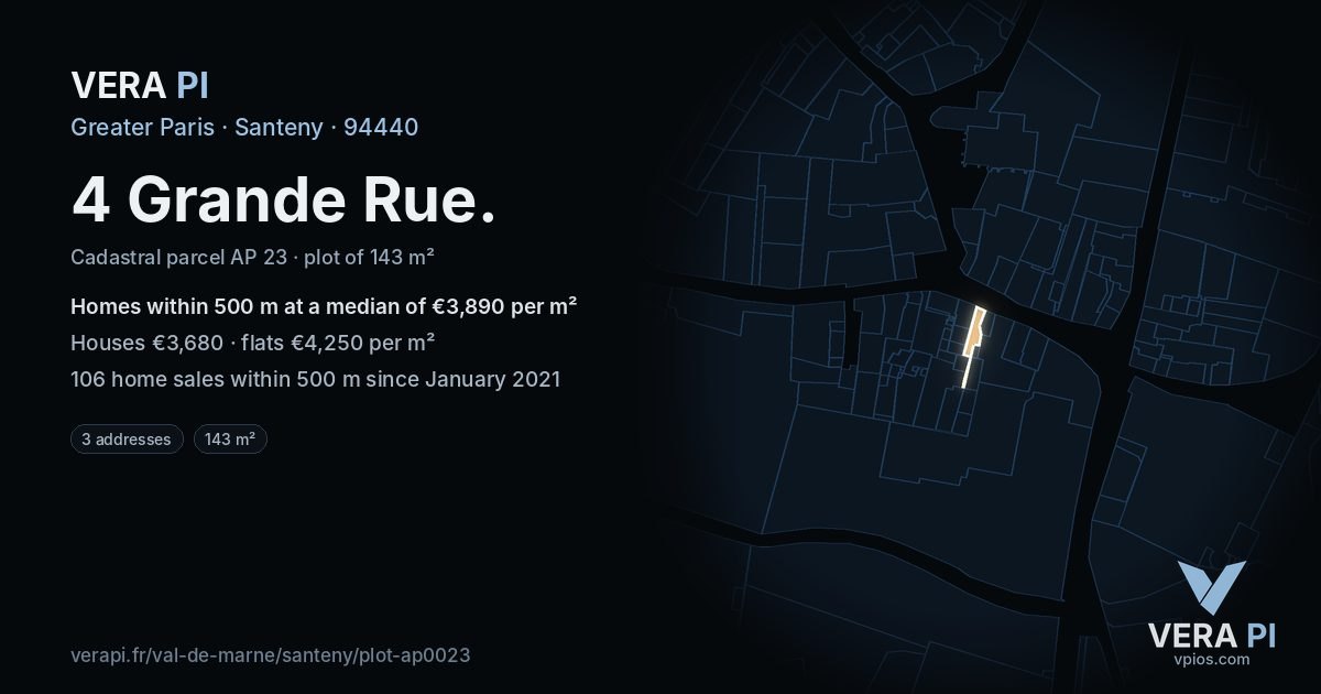 4 Grande Rue, Santeny at night – the plot lit, the parcels around coloured by the prices near them