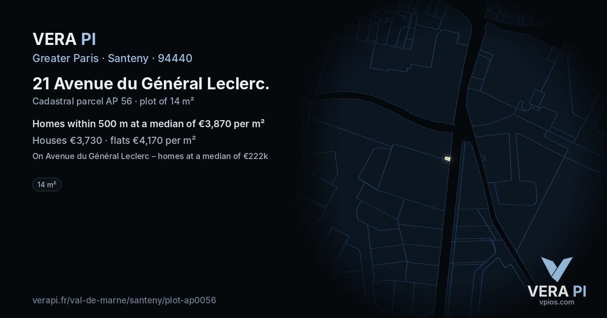21 Avenue du Général Leclerc, Santeny at night – the plot lit, the parcels around coloured by the prices near them