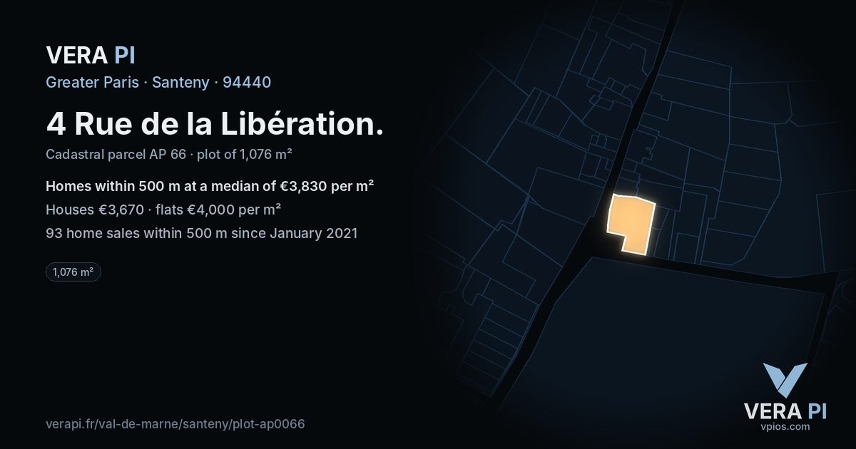4 Rue de la Libération, Santeny at night – the plot lit, the parcels around coloured by the prices near them