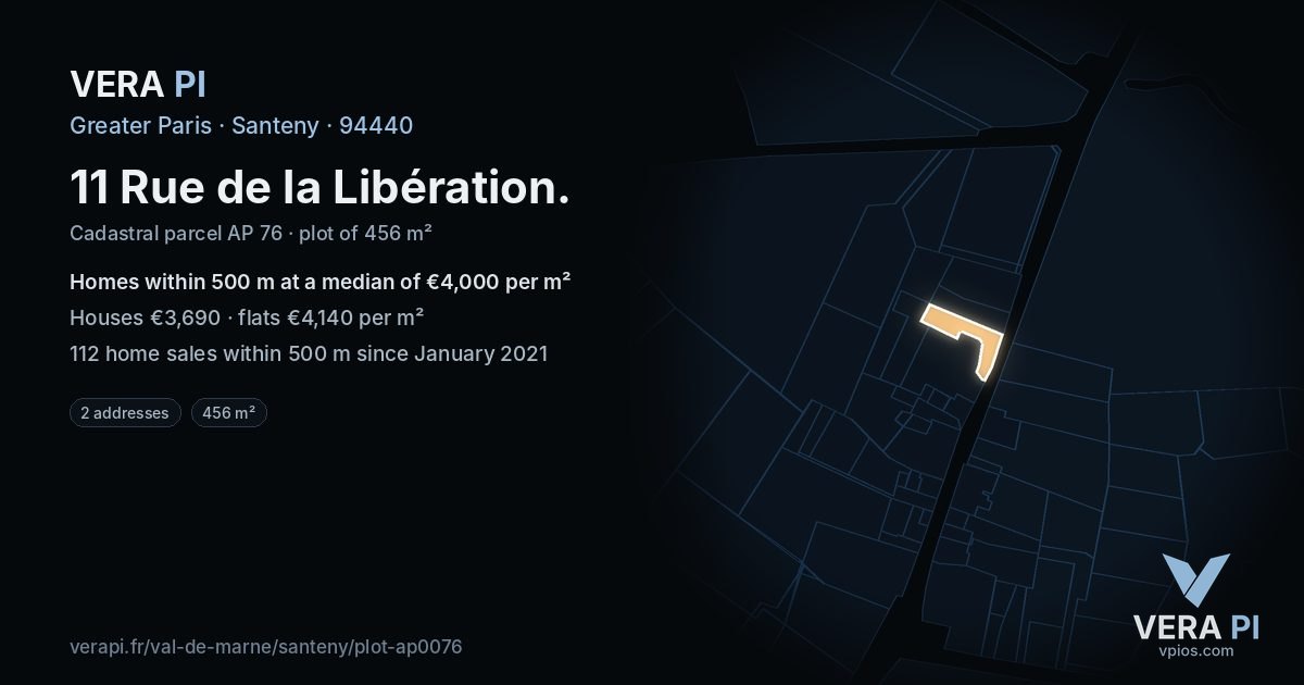 11 Rue de la Libération, Santeny at night – the plot lit, the parcels around coloured by the prices near them